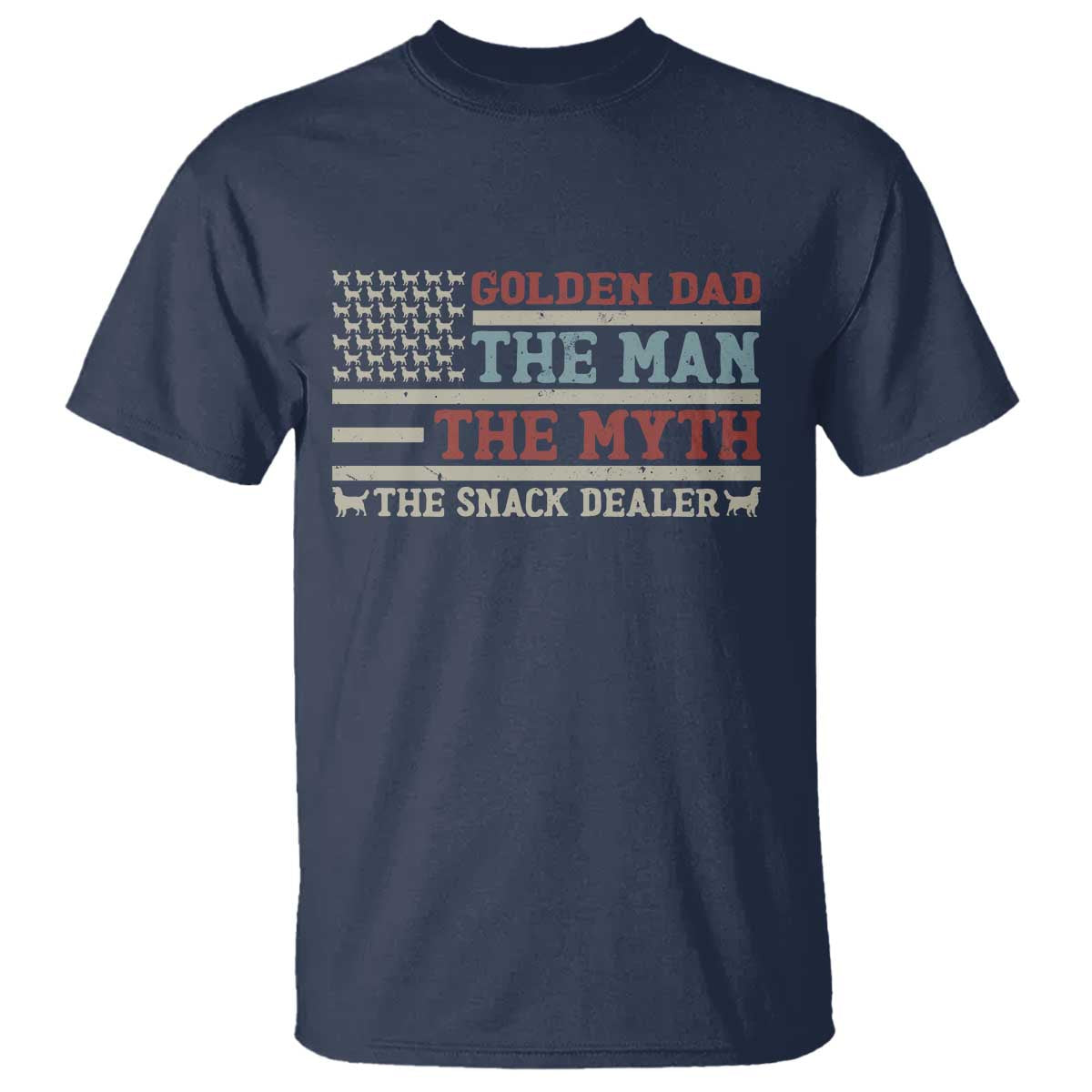 Vintage Golden Retriever Dad T Shirt The Man The Myth The Snack Dealer TS12 Navy Print Your Wear