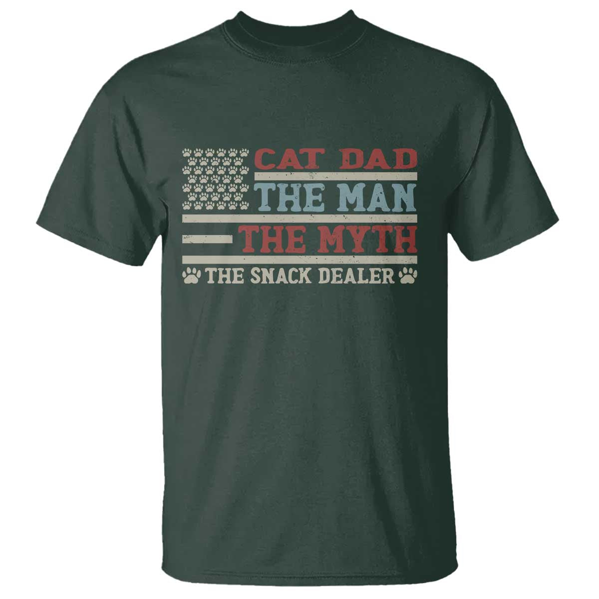 Vintage USA Cat Dad T Shirt The Man The Myth The Snack Dealer TS12 Dark Forest Green Print Your Wear