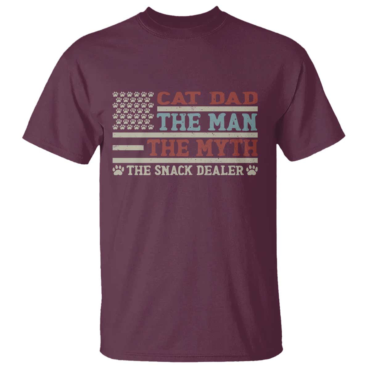 Vintage USA Cat Dad T Shirt The Man The Myth The Snack Dealer TS12 Maroon Print Your Wear