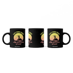 Funny Fishing Enthusiast Gift Coffee Mug I Cant Work Today My Arm Is In A Cast TS12 Print Your Wear