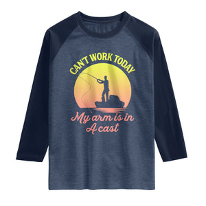 Funny Fishing Enthusiast Gift Raglan Shirt I Cant Work Today My Arm Is In A Cast TS12 Heather Denim Navy Print Your Wear
