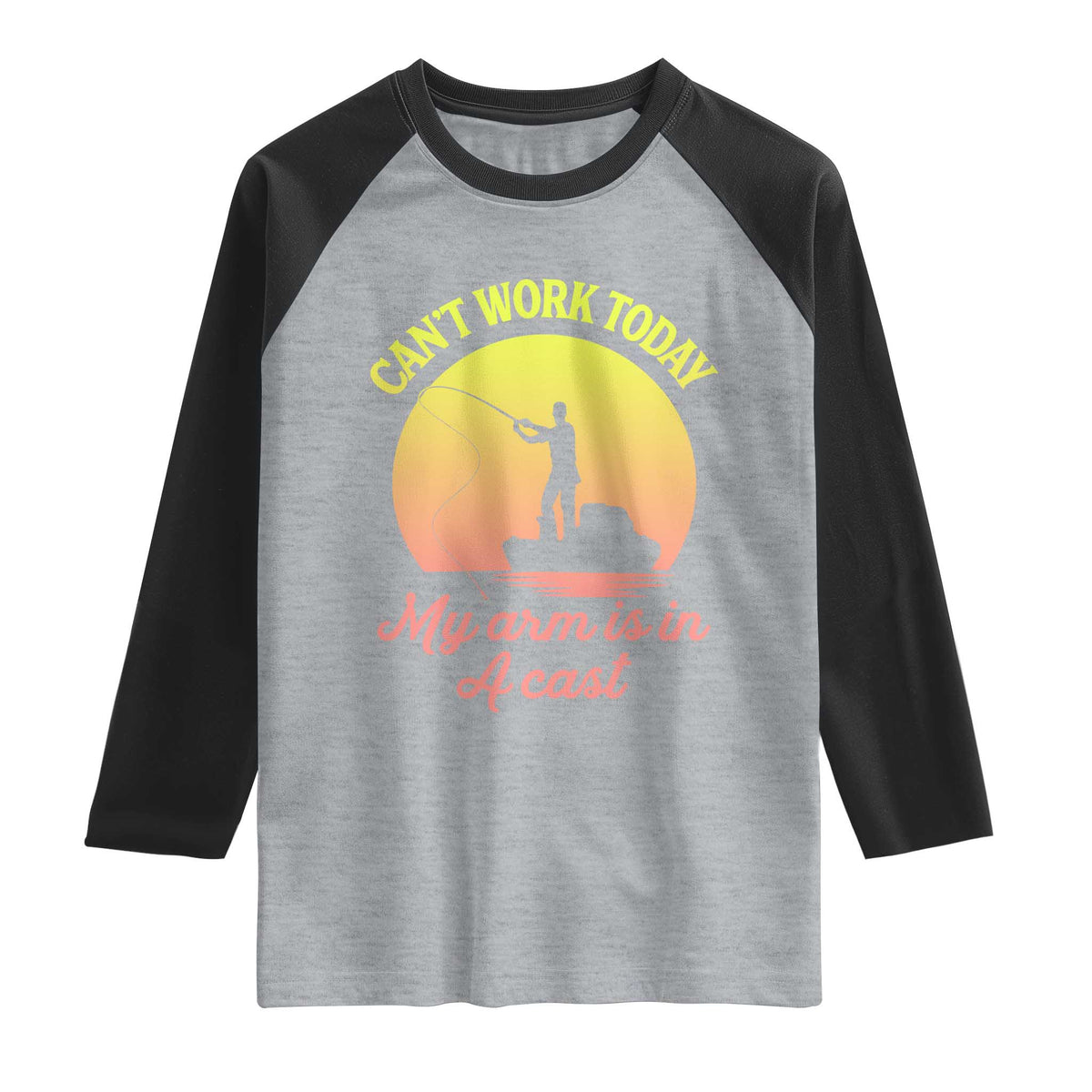 Funny Fishing Enthusiast Gift Raglan Shirt I Cant Work Today My Arm Is In A Cast TS12 Heather Gray Black Print Your Wear
