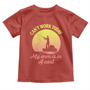 Funny Fishing Enthusiast Gift Toddler T Shirt I Cant Work Today My Arm Is In A Cast TS12 Red Print Your Wear
