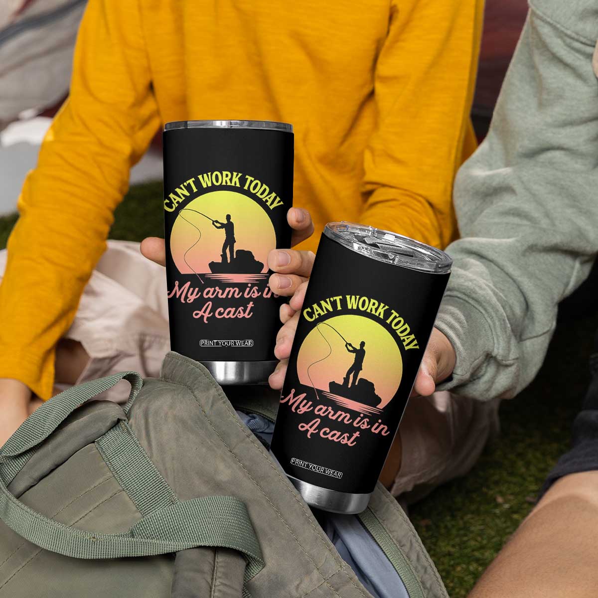Funny Fishing Enthusiast Gift Tumbler Cup I Cant Work Today My Arm Is In A Cast TS12 Print Your Wear
