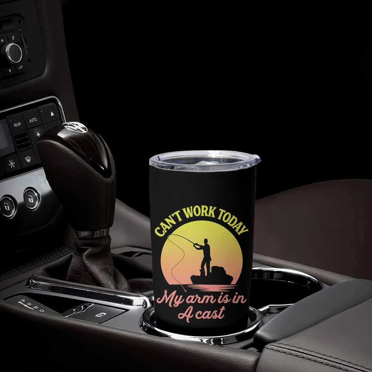 Funny Fishing Enthusiast Gift Tumbler Cup I Cant Work Today My Arm Is In A Cast TS12 Print Your Wear