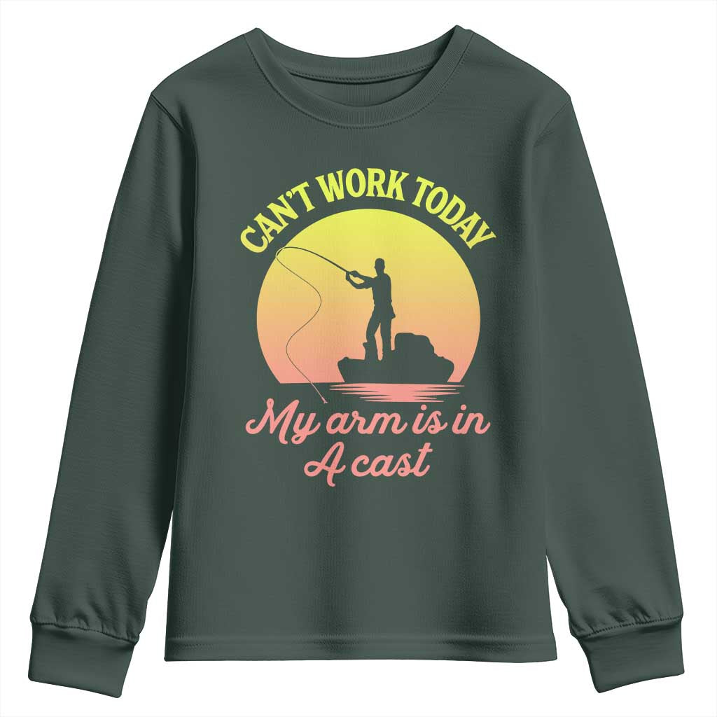 Funny Fishing Enthusiast Gift Youth Sweatshirt I Cant Work Today My Arm Is In A Cast TS12 Dark Forest Green Print Your Wear