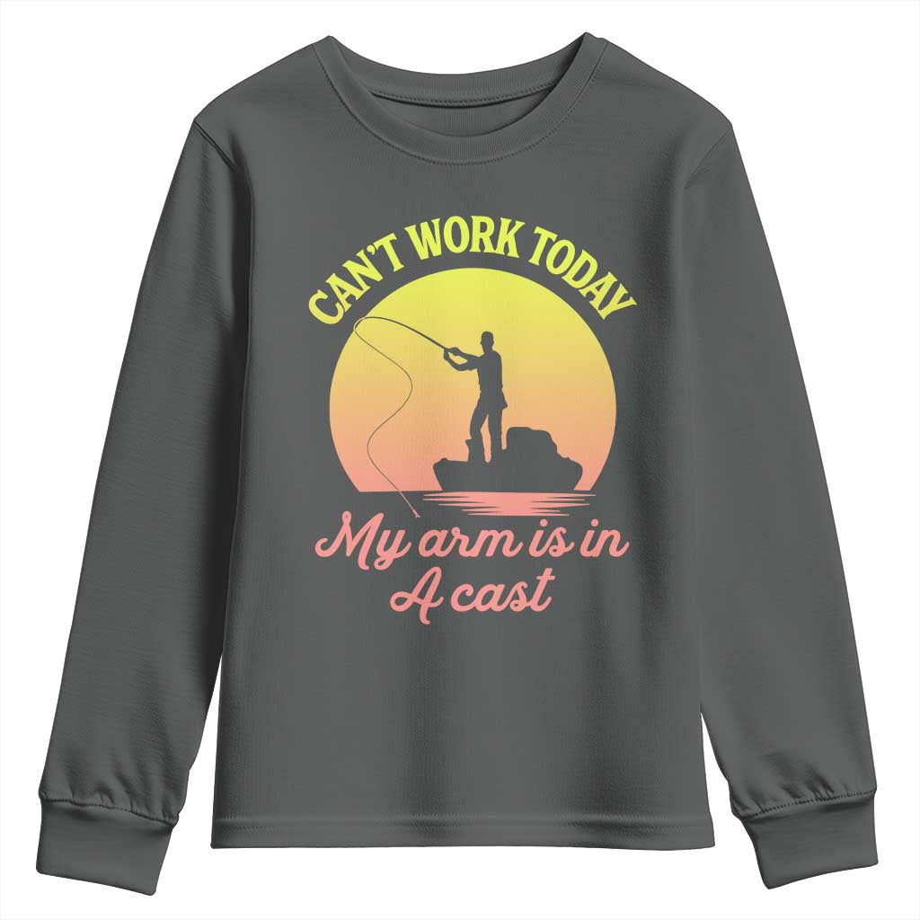 Funny Fishing Enthusiast Gift Youth Sweatshirt I Cant Work Today My Arm Is In A Cast TS12 Dark Heather Print Your Wear