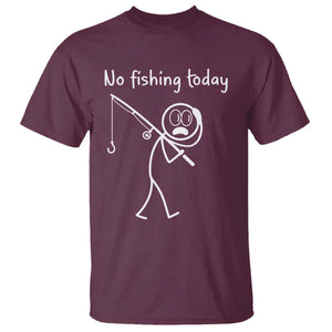 Funny Angler Gift T Shirt No Fishing Today TS12 Maroon Print Your Wear