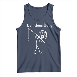 Funny Angler Gift Tank Top No Fishing Today TS12 Navy Print Your Wear