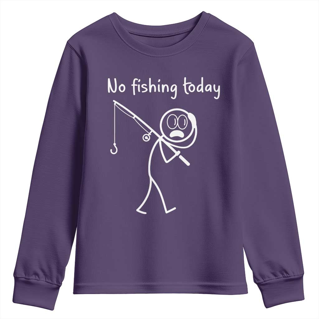 Funny Angler Gift Youth Sweatshirt No Fishing Today TS12 Purple Print Your Wear