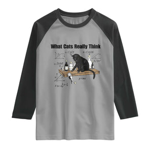 Funny Physics Cat Meme Raglan Shirt What Cats Really Think TS12 Sport Gray Black Print Your Wear
