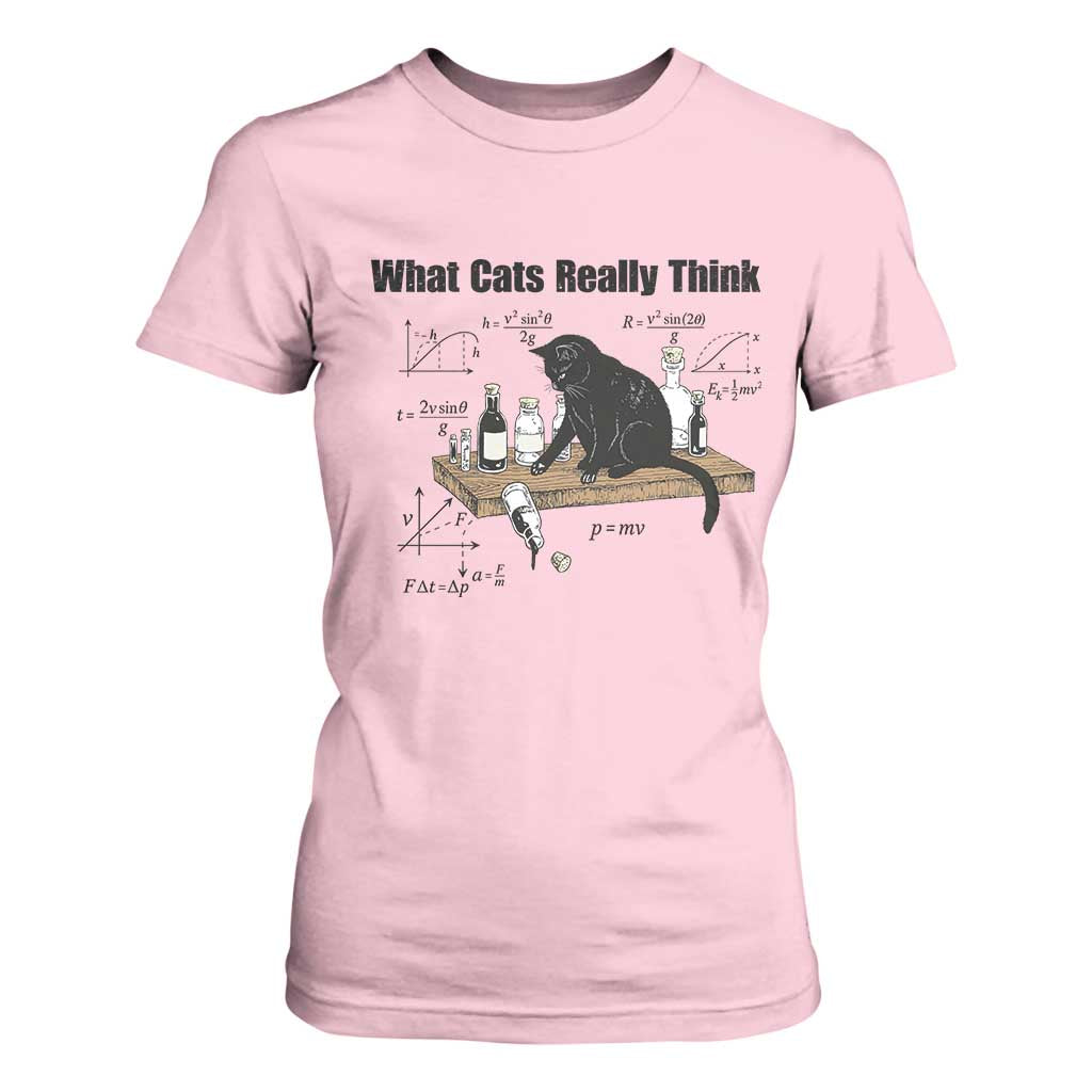 Funny Physics Cat Meme T Shirt For Women What Cats Really Think TS12 Light Pink Print Your Wear