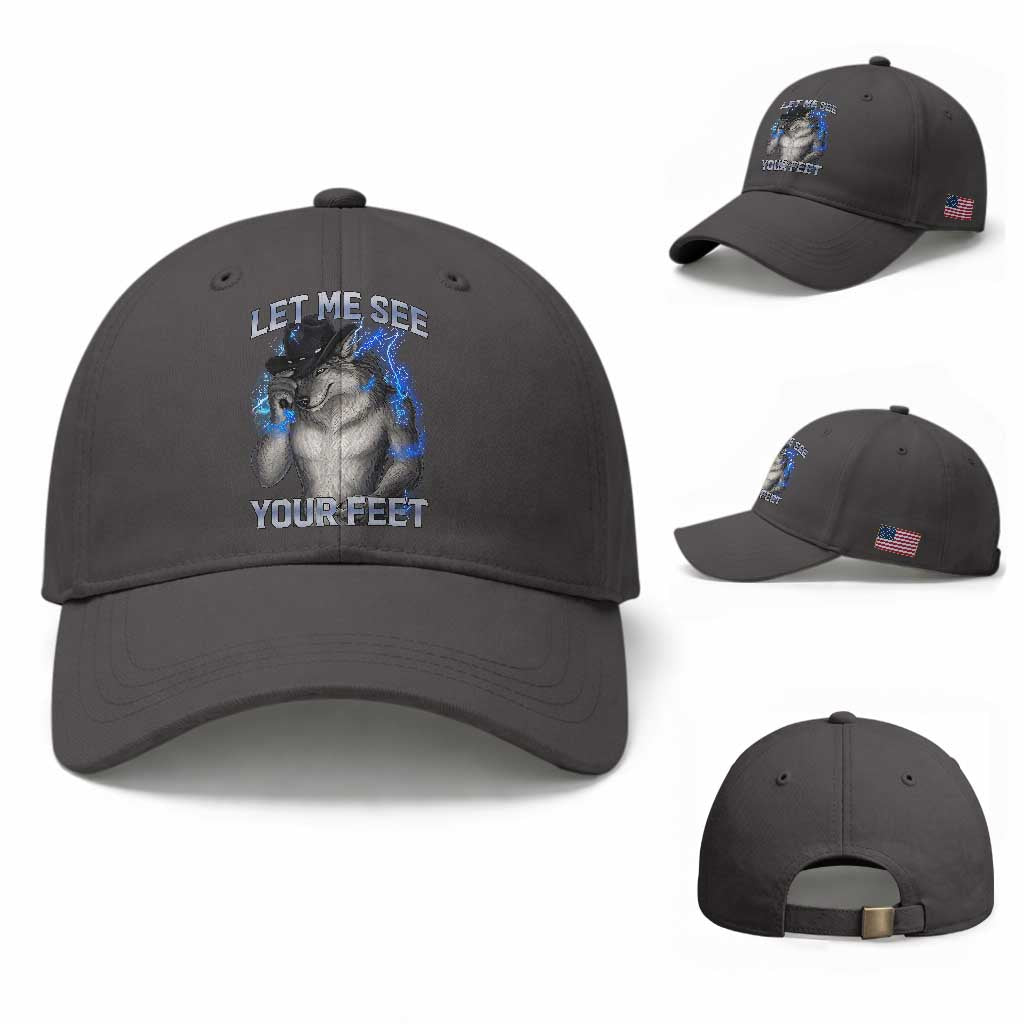 Funny Alpha Wolf Ironic Meme Baseball Cap Let Me See Your Feet TS12 Baseball Cap Universal Fit Dark Gray Print Your Wear