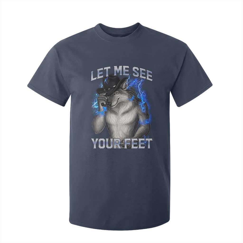 Funny Alpha Wolf Ironic Meme T Shirt For Kid Let Me See Your Feet TS12 Navy Print Your Wear