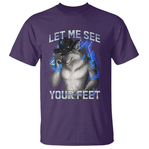 Funny Alpha Wolf Ironic Meme T Shirt Let Me See Your Feet TS12 Purple Print Your Wear