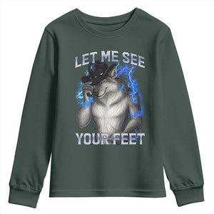 Funny Alpha Wolf Ironic Meme Youth Sweatshirt Let Me See Your Feet TS12 Dark Forest Green Print Your Wear