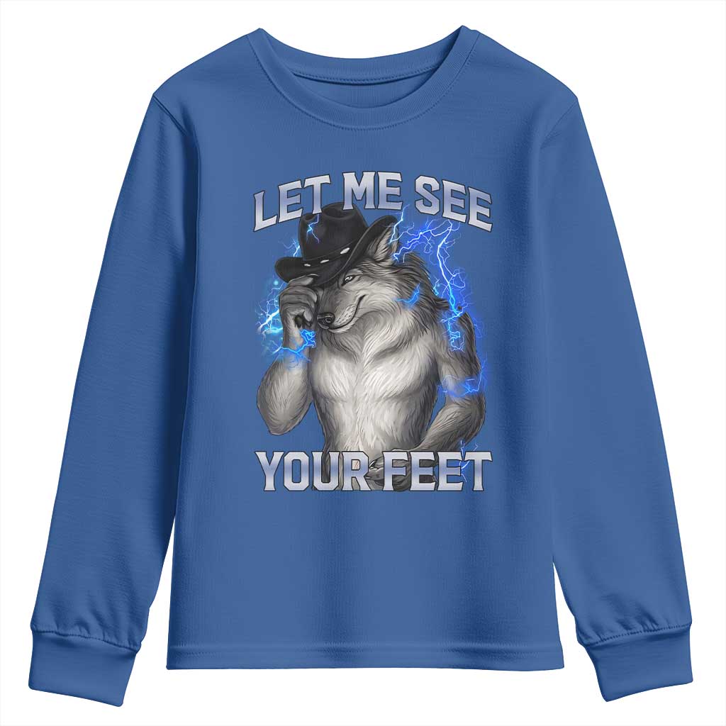Funny Alpha Wolf Ironic Meme Youth Sweatshirt Let Me See Your Feet TS12 Royal Blue Print Your Wear