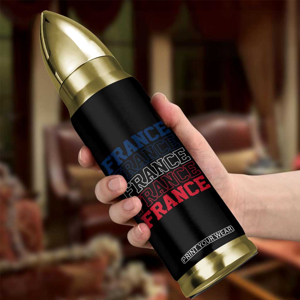 France Pride French Flag Patriotic Supporter Bullet Tumbler TS12 Print Your Wear