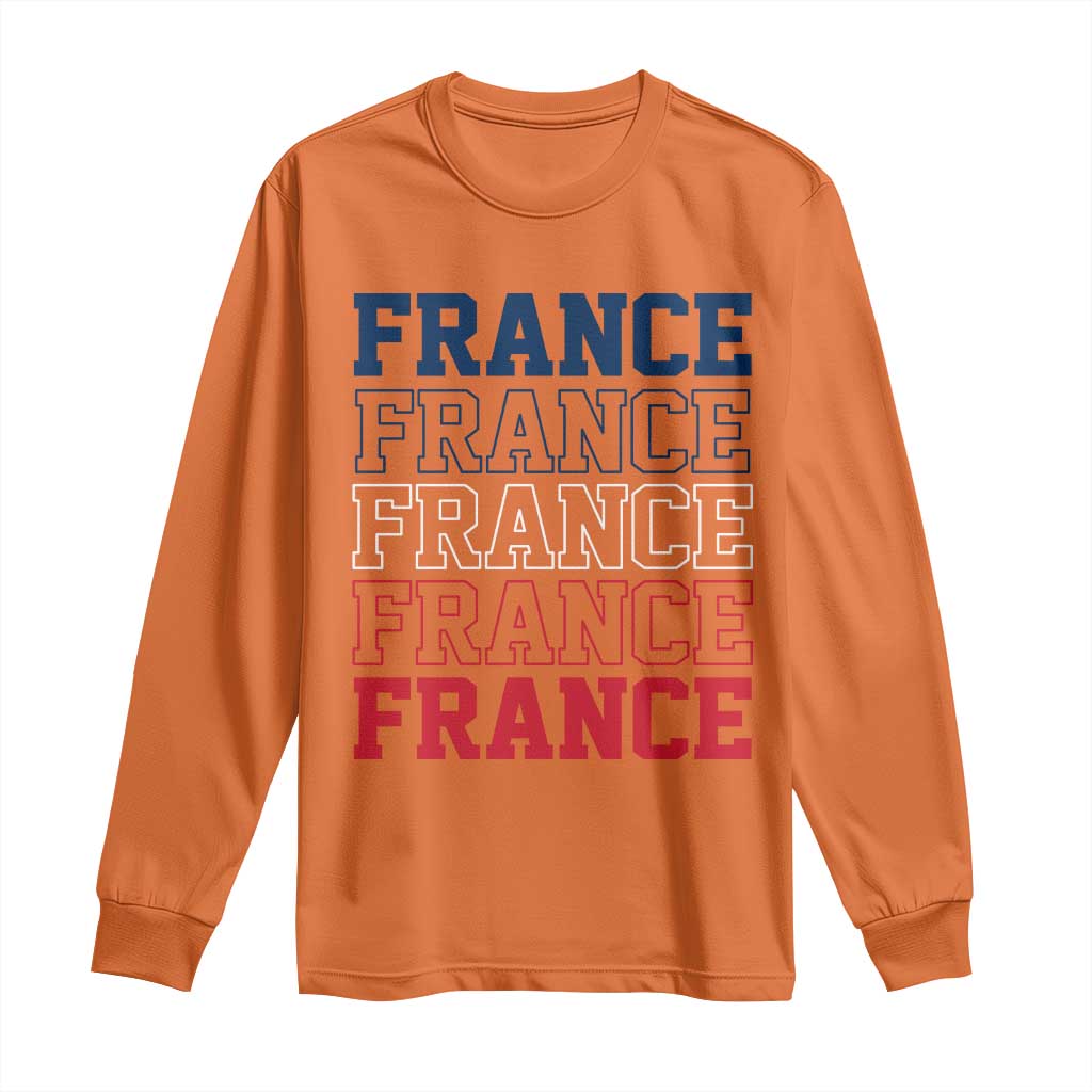 France Pride French Flag Patriotic Supporter Long Sleeve Shirt TS12 Orange Print Your Wear