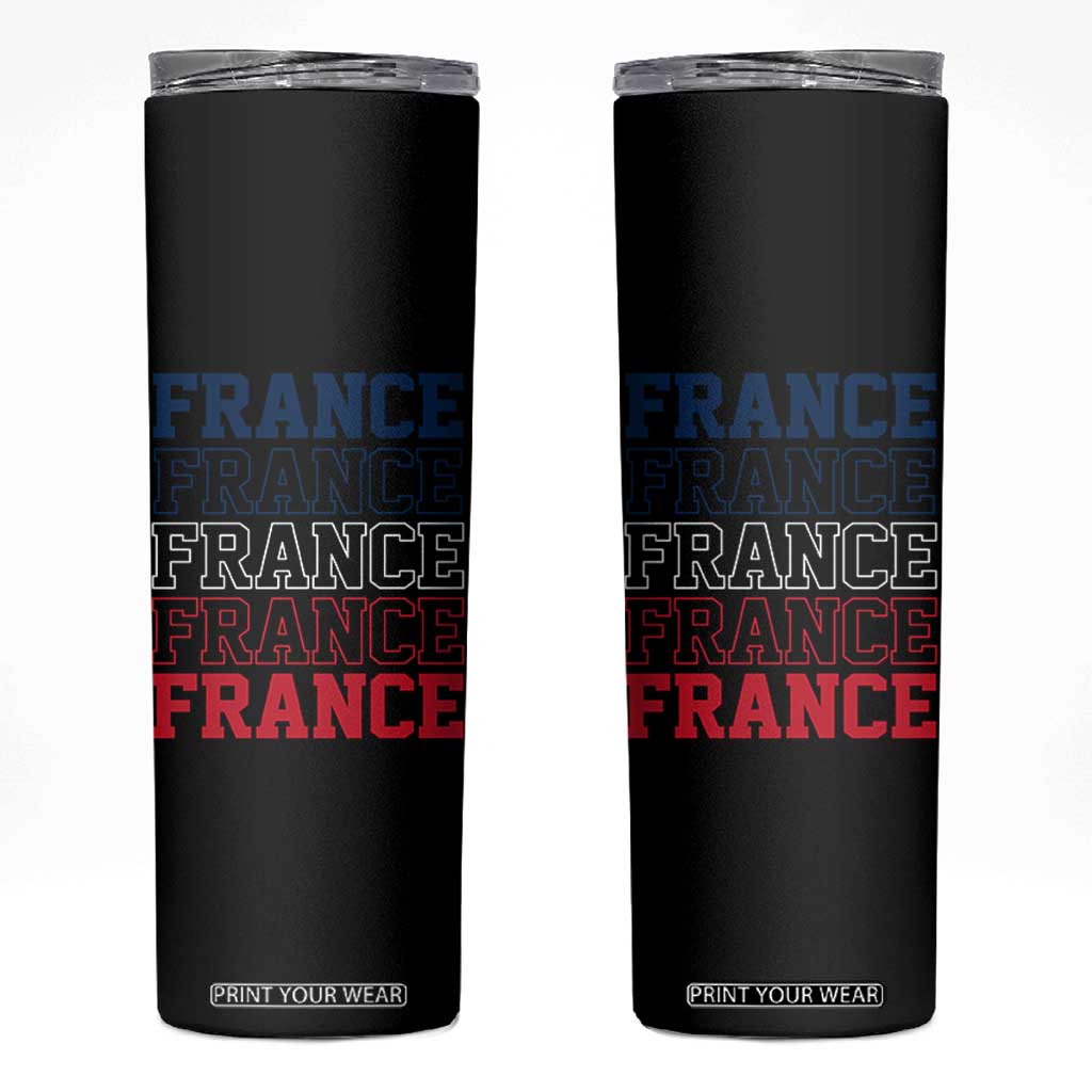 France Pride French Flag Patriotic Supporter Skinny Tumbler TS12 Black Print Your Wear