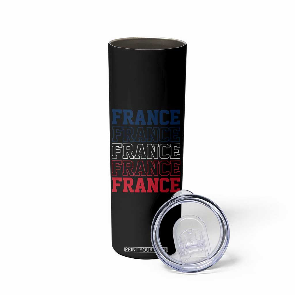 France Pride French Flag Patriotic Supporter Skinny Tumbler TS12 Print Your Wear