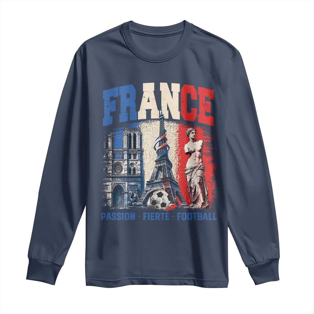 France Soccer Fan Passion Long Sleeve Shirt Fierté Football French Supporter Gift TS12 Navy Print Your Wear