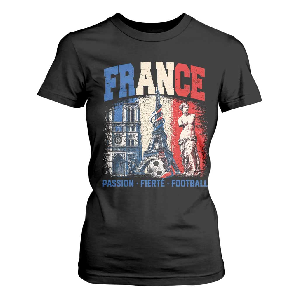 France Soccer Fan Passion T Shirt For Women Fierté Football French Supporter Gift TS12 Black Print Your Wear