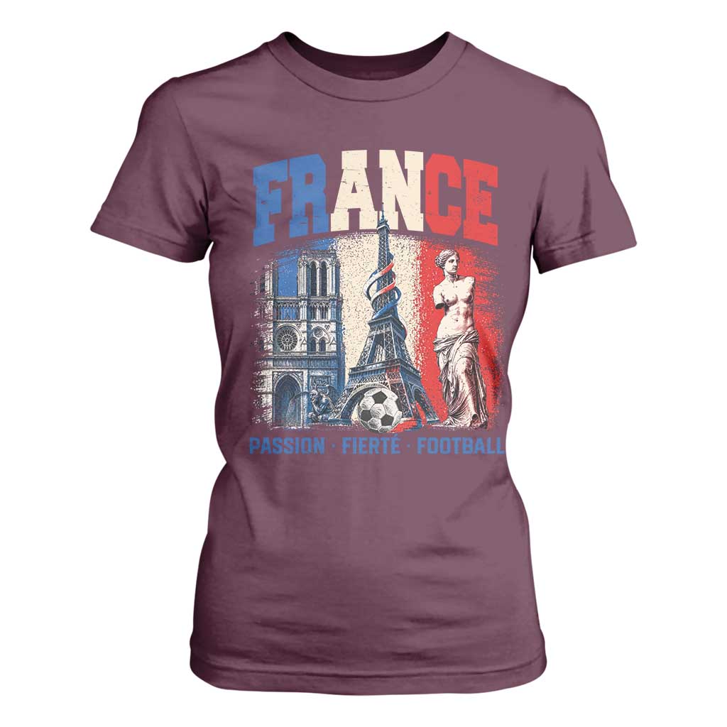 France Soccer Fan Passion T Shirt For Women Fierté Football French Supporter Gift TS12 Maroon Print Your Wear
