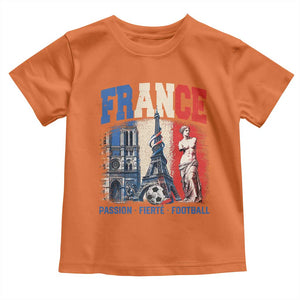 France Soccer Fan Passion Toddler T Shirt Fierté Football French Supporter Gift TS12 Orange Print Your Wear