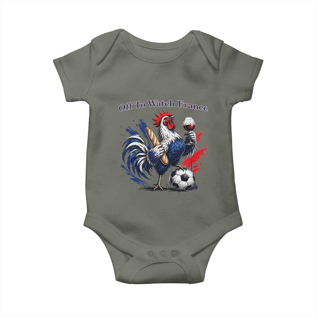 Funny French Rooster Soccer Fan Baby Onesie Off To Watch France TS12 Military Green Print Your Wear