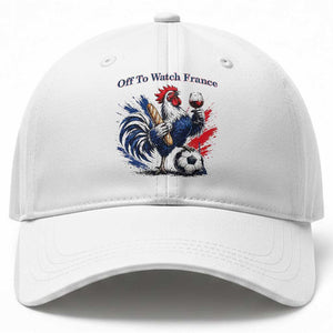 Funny French Rooster Soccer Fan Baseball Cap Off To Watch France TS12 Print Your Wear
