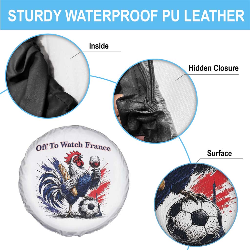 Funny French Rooster Soccer Fan Spare Tire Cover Off To Watch France TS12 Print Your Wear