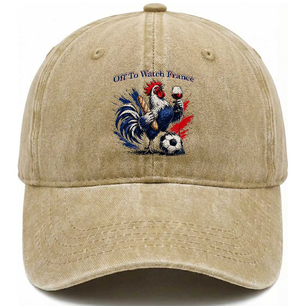 Funny French Rooster Soccer Fan Washed Cotton Baseball Cap Off To Watch France TS12 Print Your Wear