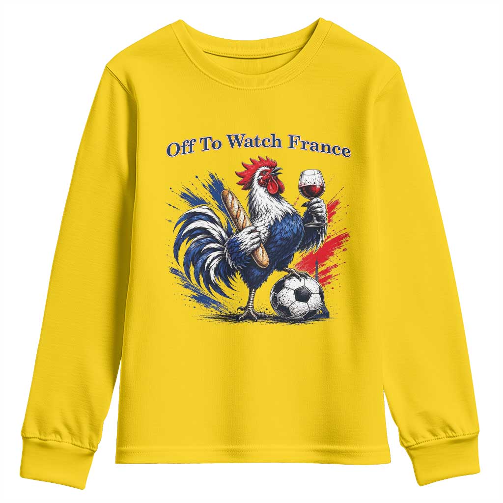 Funny French Rooster Soccer Fan Youth Sweatshirt Off To Watch France TS12 Daisy Print Your Wear