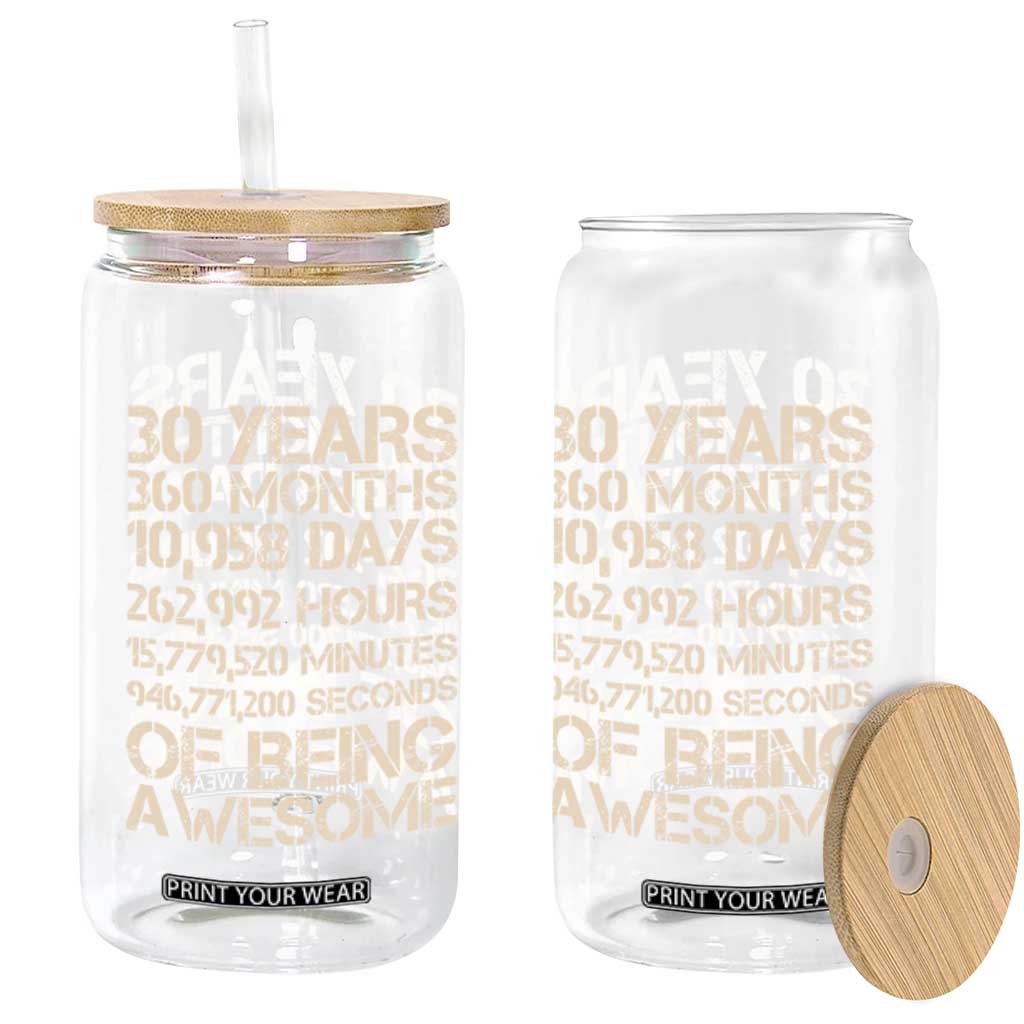 Vintage 30th Birthday Gift Glass Can 30 Years Of Being Awesome TS12 Print Your Wear