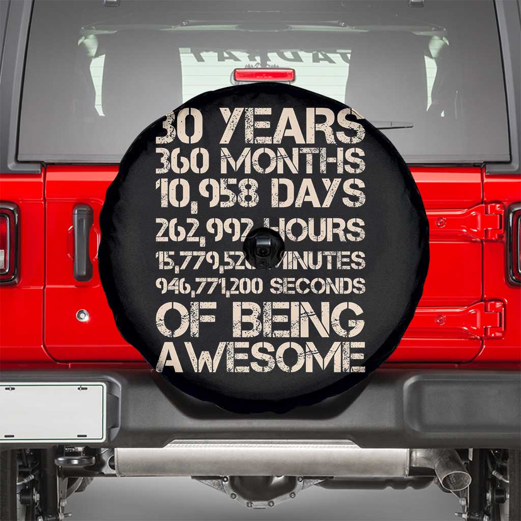 Vintage 30th Birthday Gift Spare Tire Cover 30 Years Of Being Awesome TS12 Black Print Your Wear