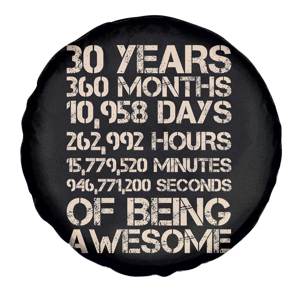 Vintage 30th Birthday Gift Spare Tire Cover 30 Years Of Being Awesome TS12 Print Your Wear