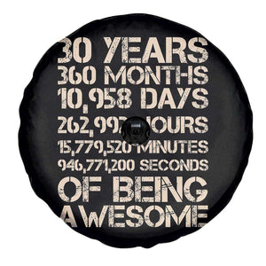 Vintage 30th Birthday Gift Spare Tire Cover 30 Years Of Being Awesome TS12 Print Your Wear