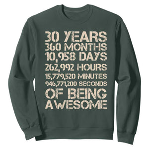 Vintage 30th Birthday Gift Sweatshirt 30 Years Of Being Awesome TS12 Dark Forest Green Print Your Wear