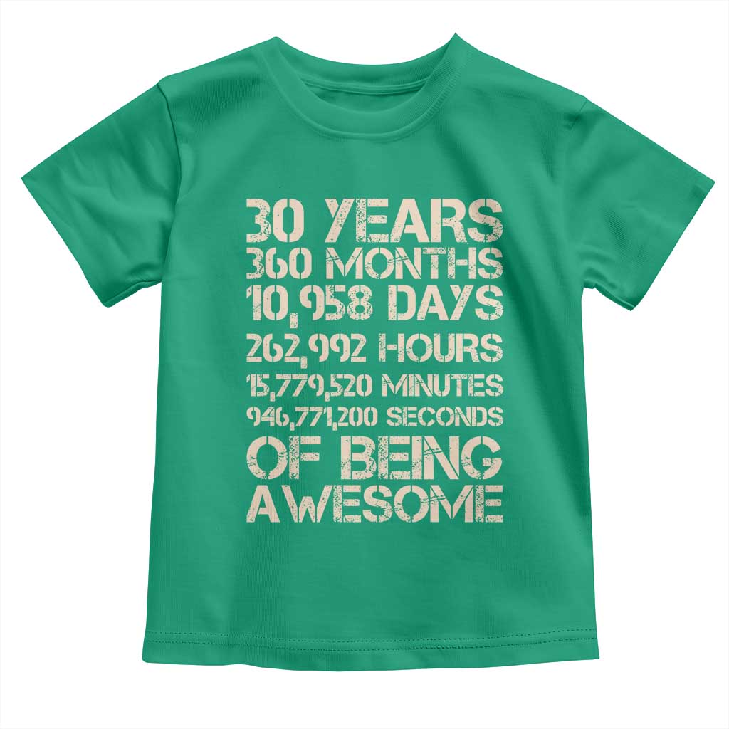 Vintage 30th Birthday Gift Toddler T Shirt 30 Years Of Being Awesome TS12 Irish Green Print Your Wear