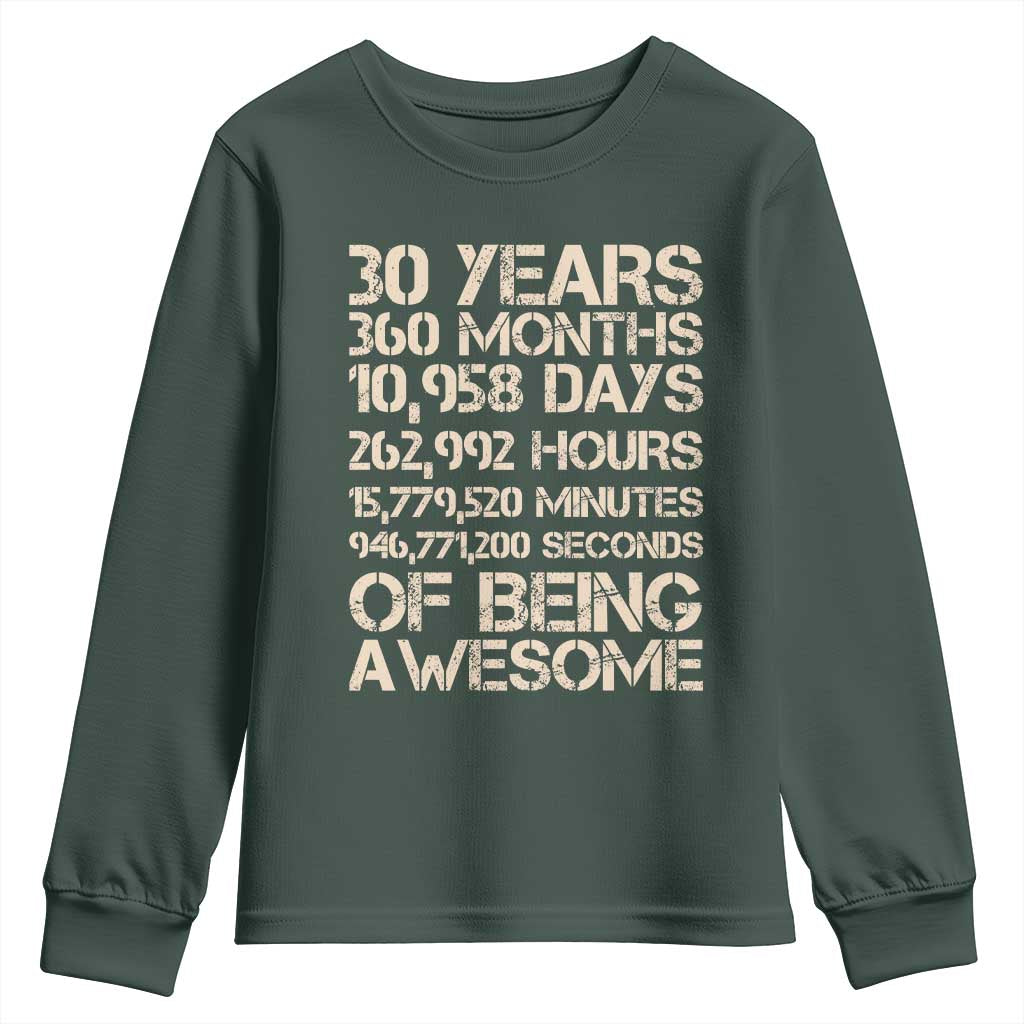 Vintage 30th Birthday Gift Youth Sweatshirt 30 Years Of Being Awesome TS12 Dark Forest Green Print Your Wear