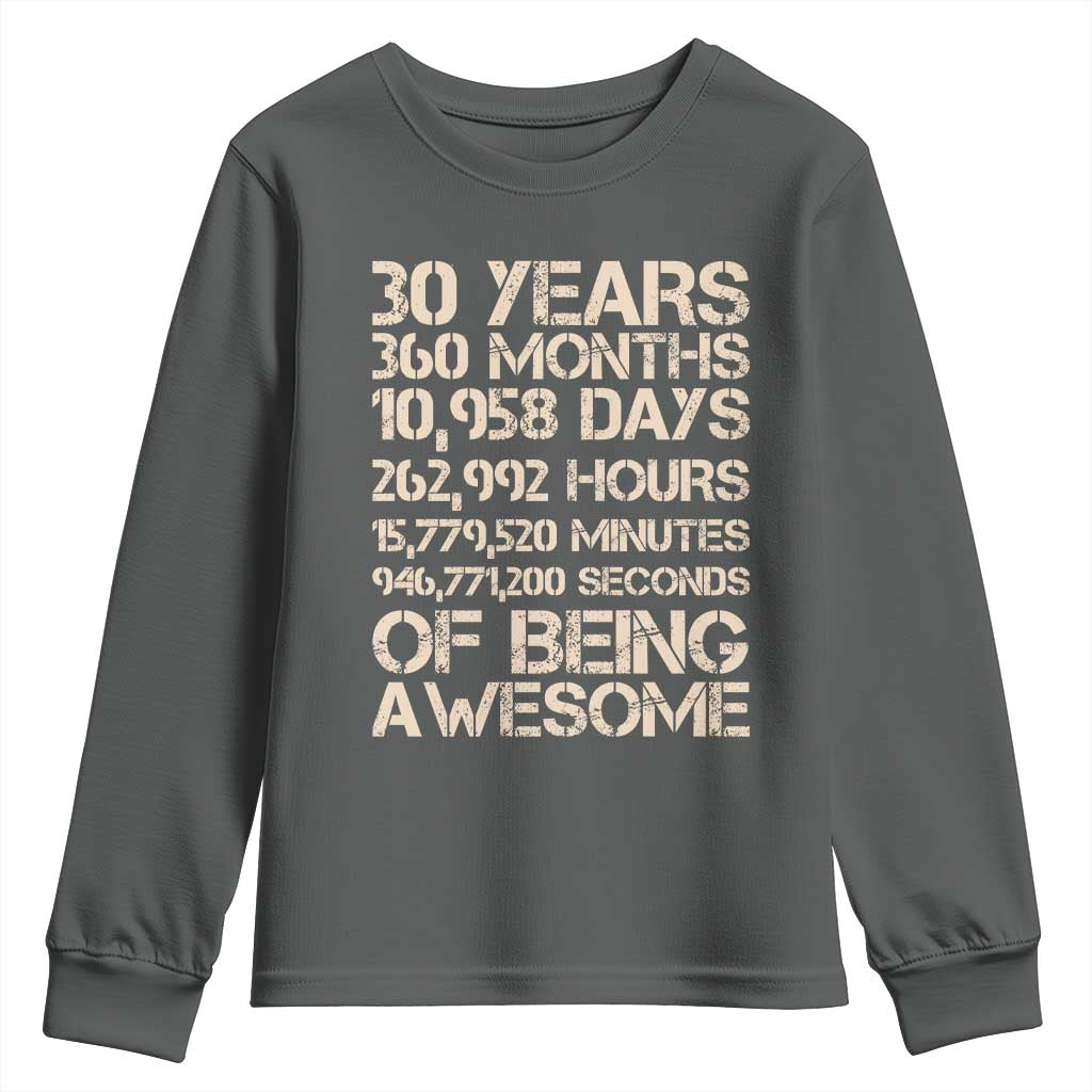 Vintage 30th Birthday Gift Youth Sweatshirt 30 Years Of Being Awesome TS12 Dark Heather Print Your Wear