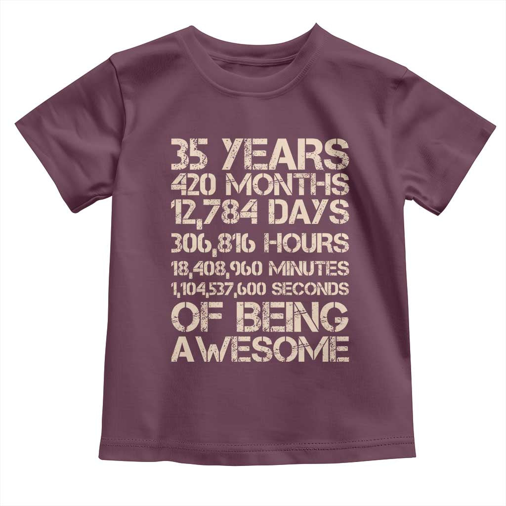 Vintage 35th Birthday Gift Toddler T Shirt 35 Years Of Being Awesome TS12 Maroon Print Your Wear