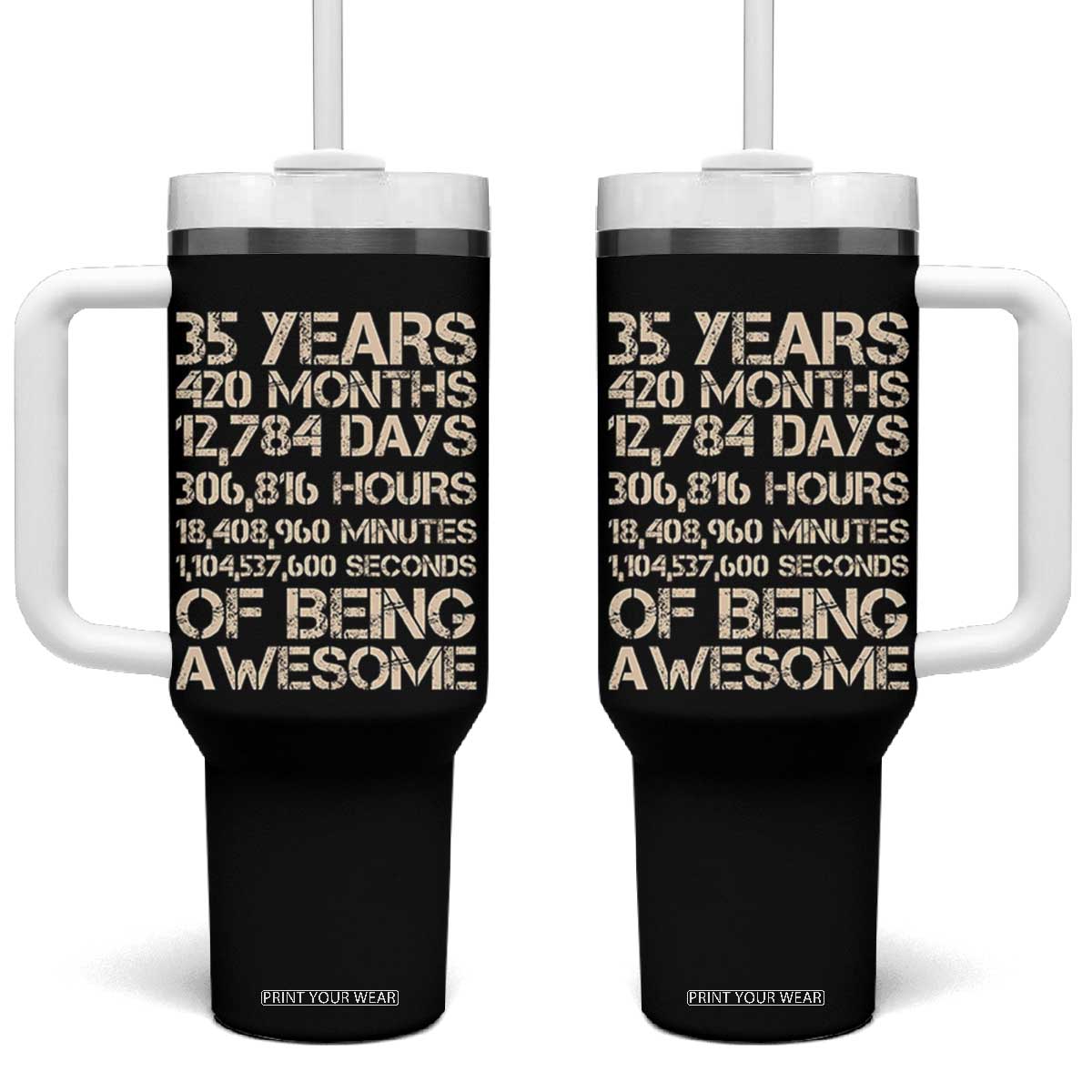 Vintage 35th Birthday Gift Tumbler With Handle 35 Years Of Being Awesome TS12 One Size: 40 oz Black Print Your Wear