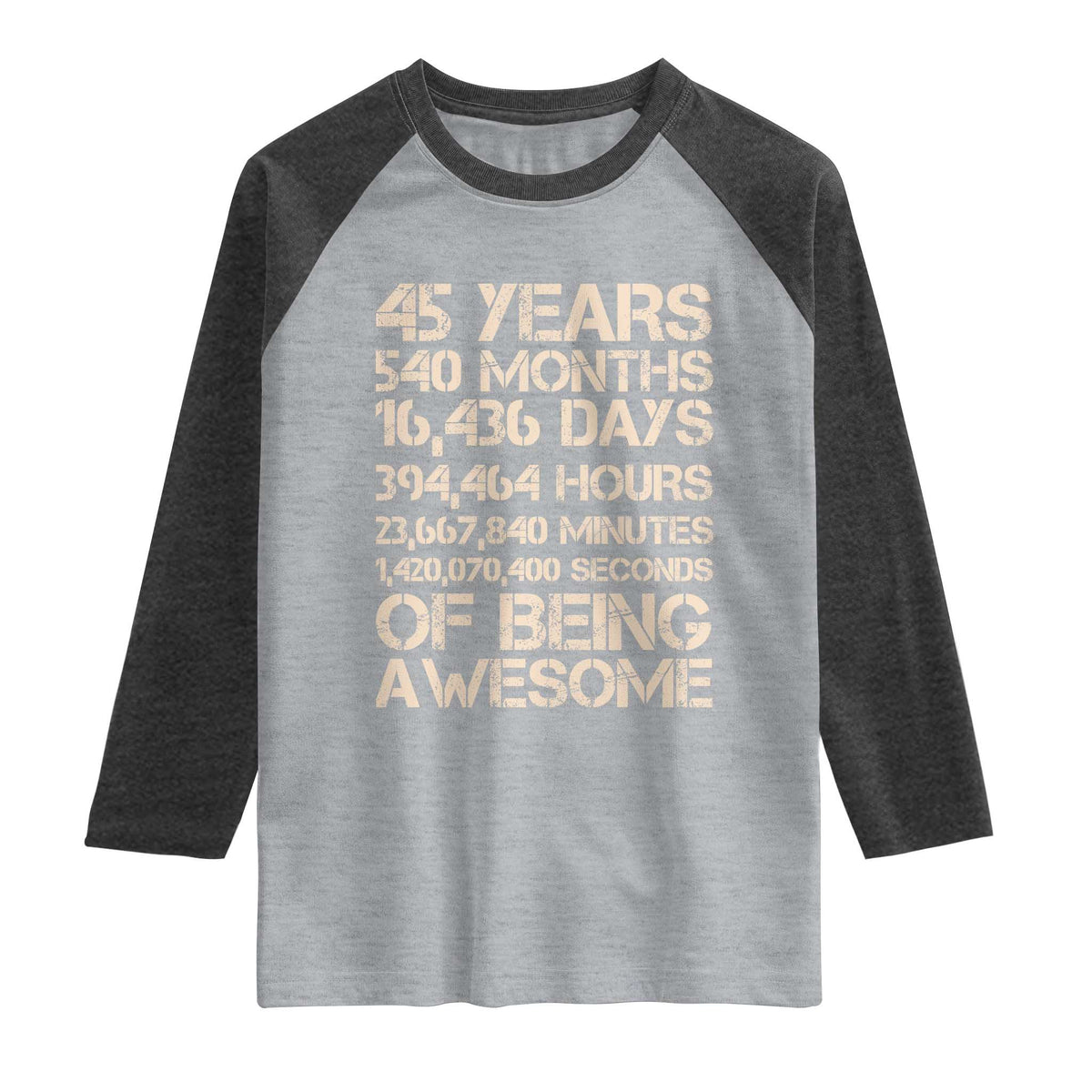 Vintage 45th Birthday Gift Raglan Shirt 45 Years Of Being Awesome TS12 Heather Gray Heather Charcoal Print Your Wear