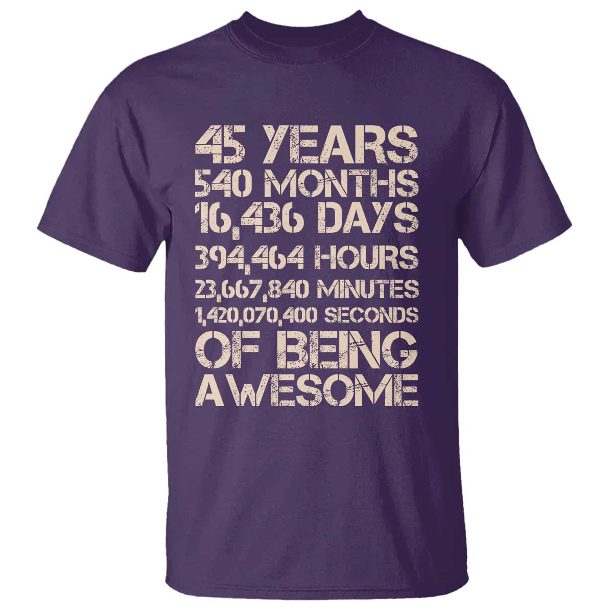 Vintage 45th Birthday Gift T Shirt 45 Years Of Being Awesome TS12 Purple Print Your Wear