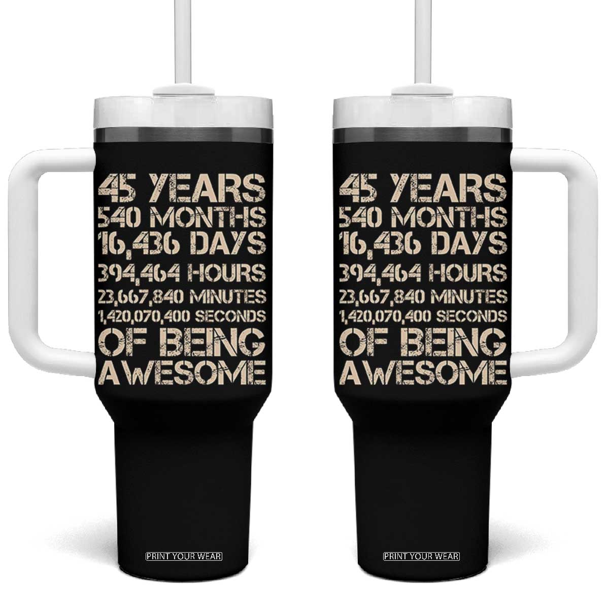Vintage 45th Birthday Gift Tumbler With Handle 45 Years Of Being Awesome TS12 One Size: 40 oz Black Print Your Wear