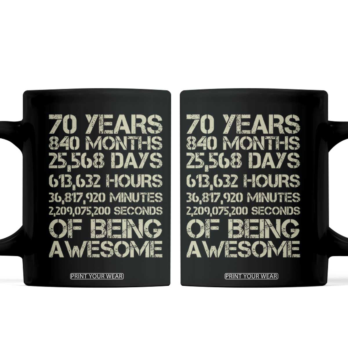 Vintage 70th Birthday Gift Coffee Mug 70 Years Of Being Awesome TS12 Black Print Your Wear
