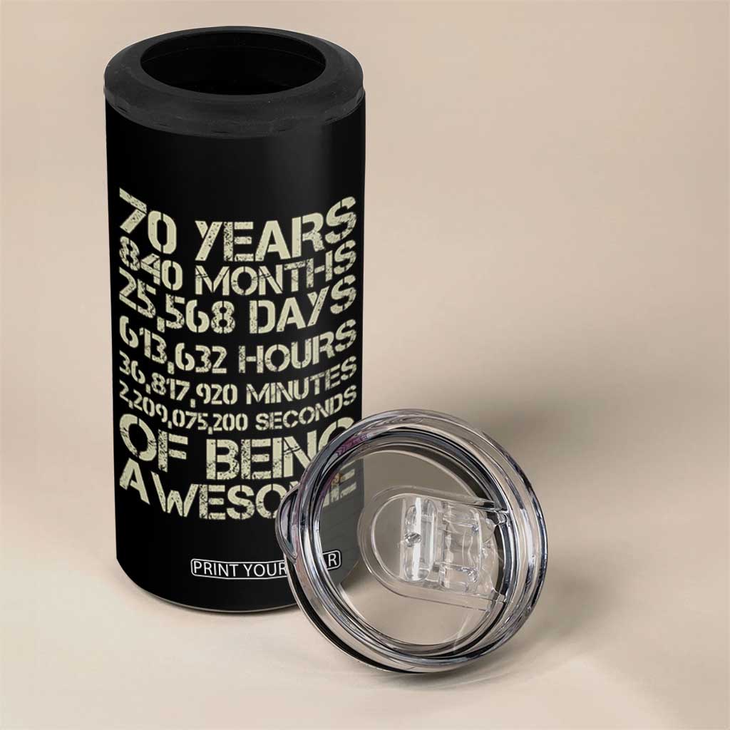 Vintage 70th Birthday Gift 4 in 1 Can Cooler Tumbler 70 Years Of Being Awesome TS12 Print Your Wear