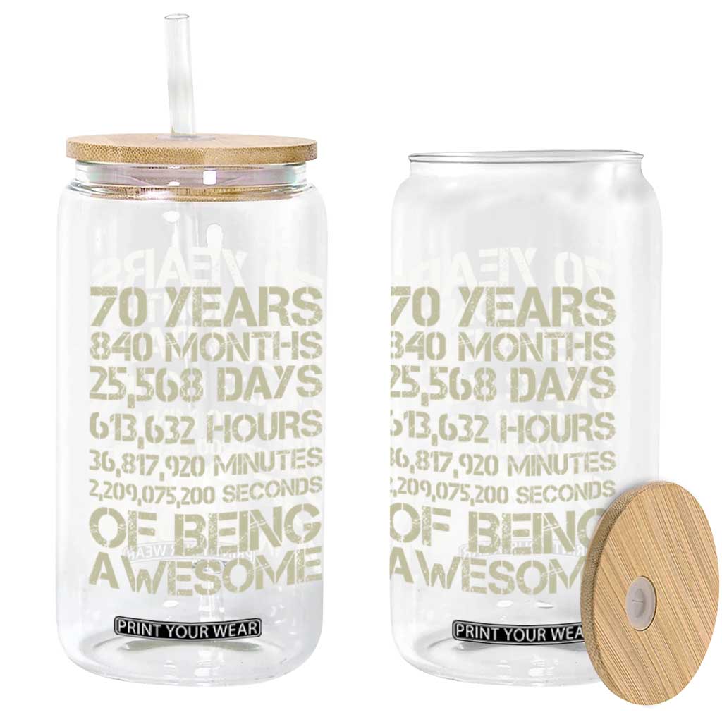 Vintage 70th Birthday Gift Glass Can 70 Years Of Being Awesome TS12 Print Your Wear